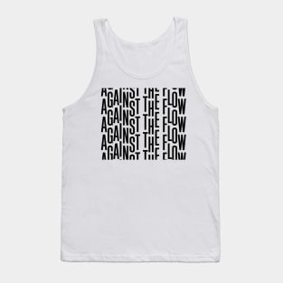 Against the Flow - black Tank Top